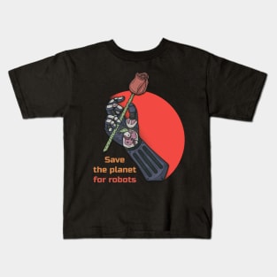 Save The Planet For Robots tshirt cyberpunk future design Kids T-Shirt